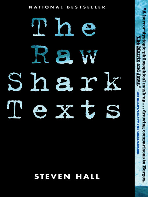 Title details for The Raw Shark Texts by Steven Hall - Available